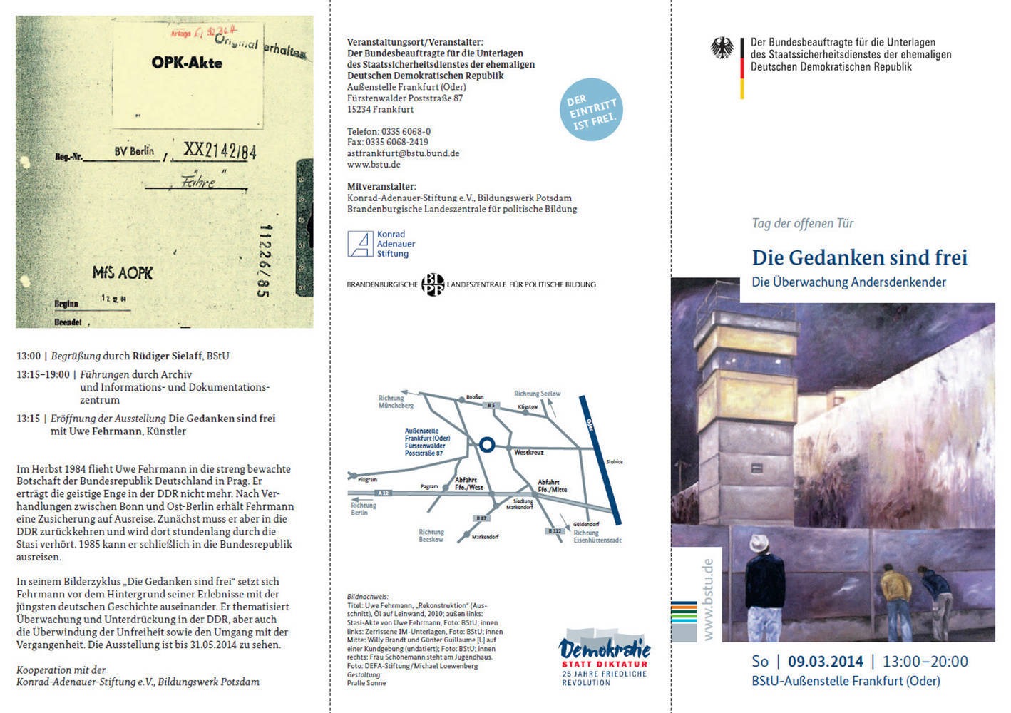 2014 | Bildungszentrum / BStU -Außenstelle Frankfurt/Oder | Die Gedanken sind frei | Einzelausstellung